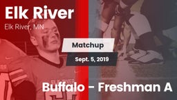 Matchup: Elk River High vs. Buffalo - Freshman A 2019