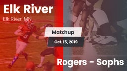Matchup: Elk River High vs. Rogers - Sophs 2019