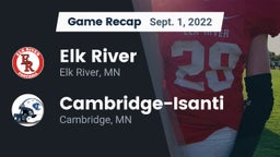 Recap: Elk River  vs. Cambridge-Isanti  2022