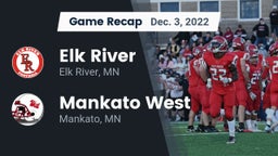 Recap: Elk River  vs. Mankato West  2022