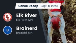 Recap: Elk River  vs. Brainerd  2023