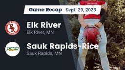 Recap: Elk River  vs. Sauk Rapids-Rice  2023