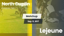 Matchup: North Duplin High vs. Lejeune  2017