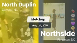 Matchup: North Duplin High vs. Northside  2018
