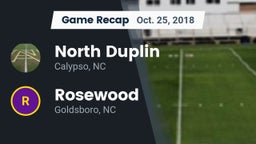 Recap: North Duplin  vs. Rosewood  2018