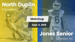 Matchup: North Duplin High vs. Jones Senior  2019