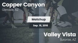 Matchup: Copper Canyon High vs. Valley Vista  2016