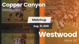 Matchup: Copper Canyon High vs. Westwood  2018