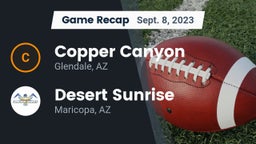 Recap: Copper Canyon  vs. Desert Sunrise  2023