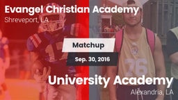 Matchup: Evangel Christian vs. University Academy 2016