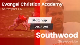 Matchup: Evangel Christian vs. Southwood  2016