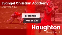 Matchup: Evangel Christian vs. Haughton  2016