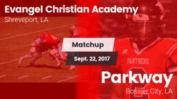 Matchup: Evangel Christian vs. Parkway  2017