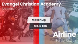 Matchup: Evangel Christian vs. Airline  2017