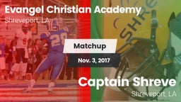Matchup: Evangel Christian vs. Captain Shreve  2017