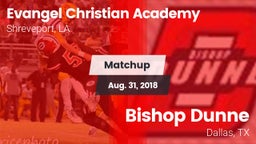 Matchup: Evangel Christian vs. Bishop Dunne  2018