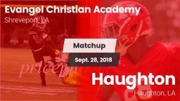 Matchup: Evangel Christian vs. Haughton  2018