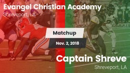 Matchup: Evangel Christian vs. Captain Shreve  2018