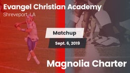 Matchup: Evangel Christian vs. Magnolia Charter 2019