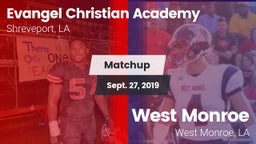 Matchup: Evangel Christian vs. West Monroe  2019