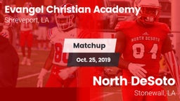 Matchup: Evangel Christian vs. North DeSoto  2019