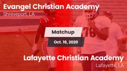 Matchup: Evangel Christian vs. Lafayette Christian Academy  2020