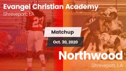 Matchup: Evangel Christian vs. Northwood  2020