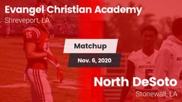Matchup: Evangel Christian vs. North DeSoto  2020