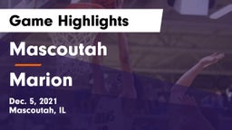 Mascoutah  vs Marion  Game Highlights - Dec. 5, 2021