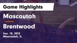 Mascoutah  vs Brentwood  Game Highlights - Jan. 18, 2022