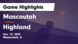 Mascoutah  vs Highland  Game Highlights - Jan. 13, 2023