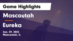 Mascoutah  vs Eureka Game Highlights - Jan. 29, 2023