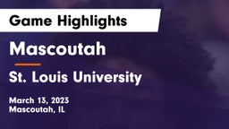 Mascoutah  vs St. Louis University  Game Highlights - March 13, 2023