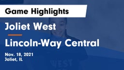 Joliet West  vs Lincoln-Way Central  Game Highlights - Nov. 18, 2021