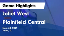 Joliet West  vs Plainfield Central  Game Highlights - Nov. 30, 2021