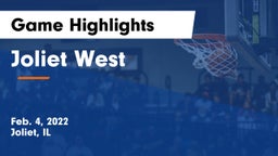 Joliet West  Game Highlights - Feb. 4, 2022