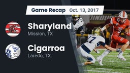 Recap: Sharyland  vs. Cigarroa  2017