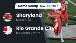 Recap: Sharyland  vs. Rio Grande City  2017