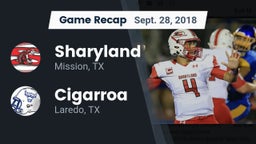 Recap: Sharyland  vs. Cigarroa  2018