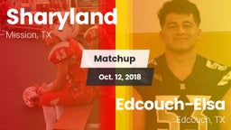 Matchup: Sharyland High vs. Edcouch-Elsa  2018