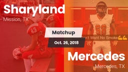Matchup: Sharyland High vs. Mercedes  2018