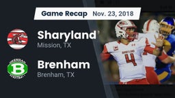 Recap: Sharyland  vs. Brenham  2018