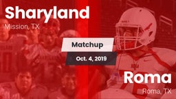 Matchup: Sharyland High vs. Roma  2019