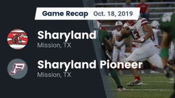 Recap: Sharyland  vs. Sharyland Pioneer  2019