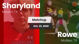 Matchup: Sharyland High vs. Rowe  2020