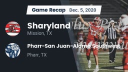 Recap: Sharyland  vs. Pharr-San Juan-Alamo Southwest  2020