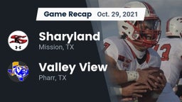 Recap: Sharyland  vs. Valley View  2021