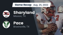 Recap: Sharyland  vs. Pace  2022