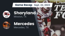 Recap: Sharyland  vs. Mercedes  2023