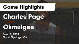 Charles Page  vs Okmulgee  Game Highlights - Jan. 8, 2021